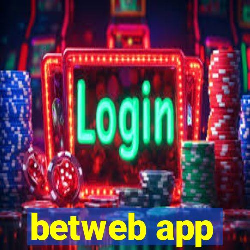 betweb app